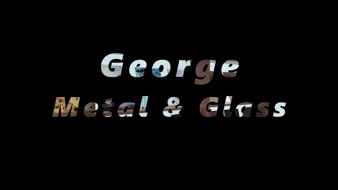 Metal & Glass